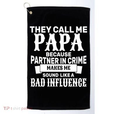 Bad Influence Papa Golf Towel