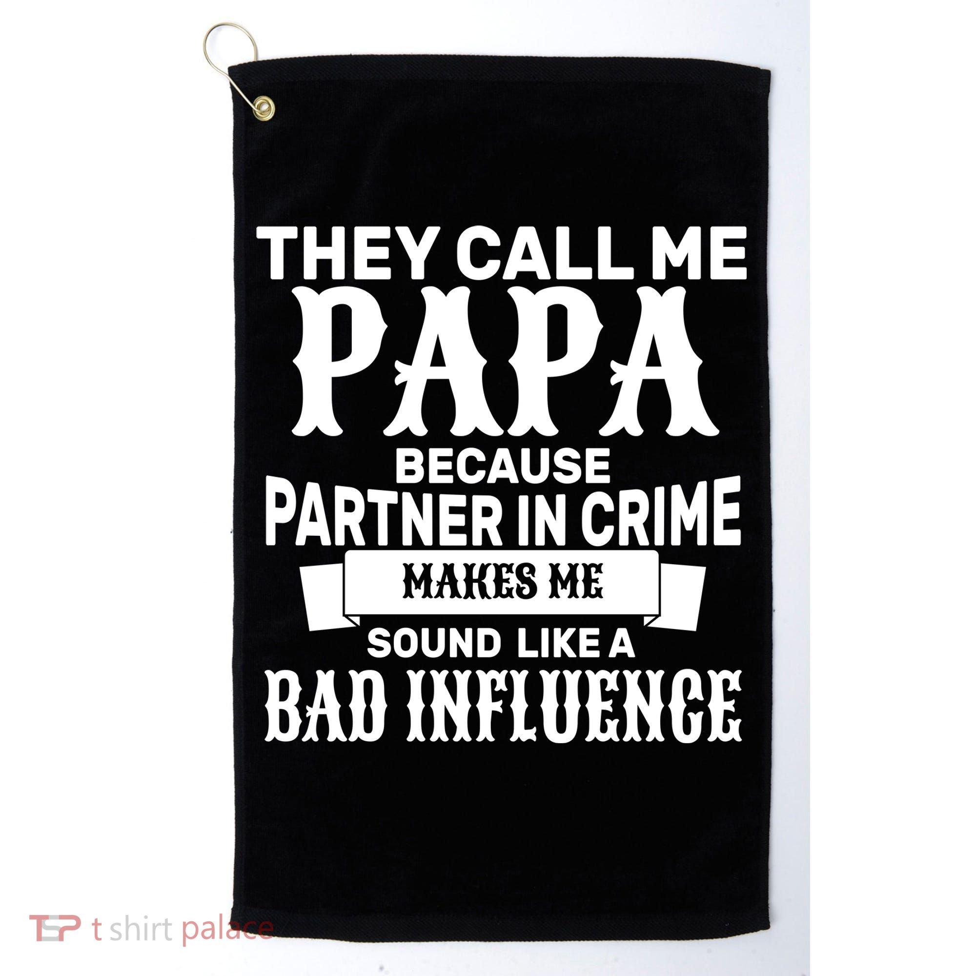 Bad Influence Papa Golf Towel