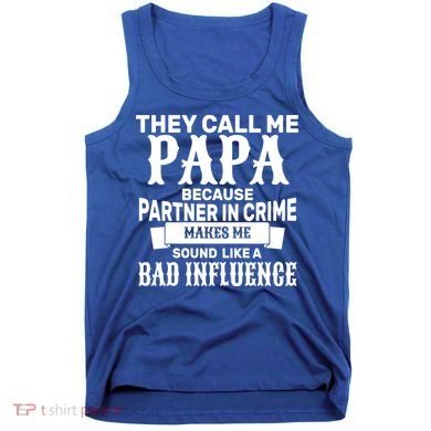 Bad Influence Papa Tank Top