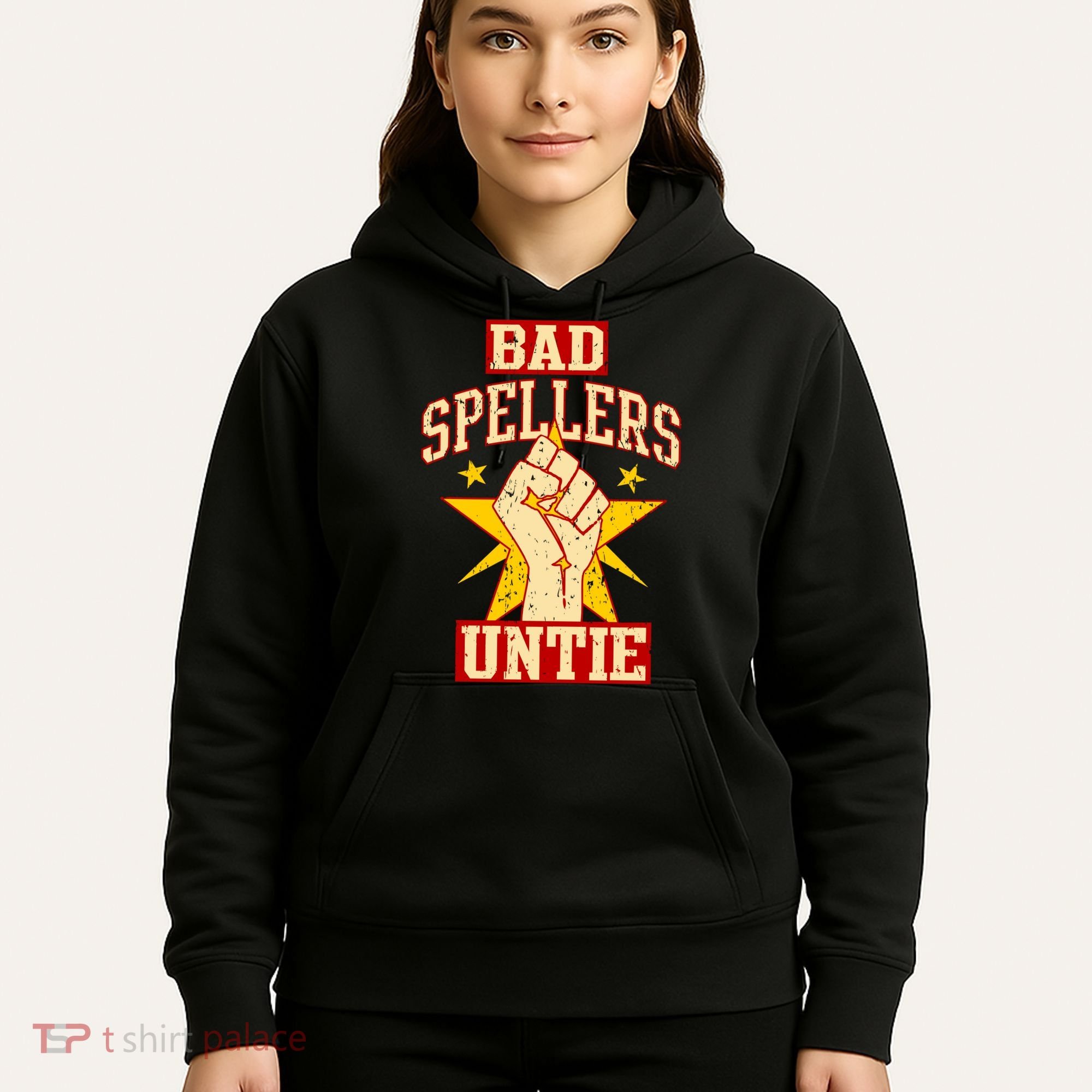 Bad Spellers Untie (Unite) Hoodie