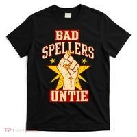 Bad Spellers Untie (Unite) T-Shirt thumb 0