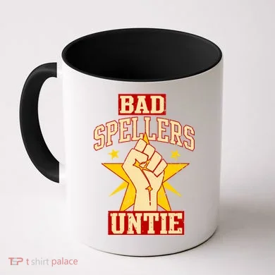 Bad Spellers Untie (Unite) Coffee Mug