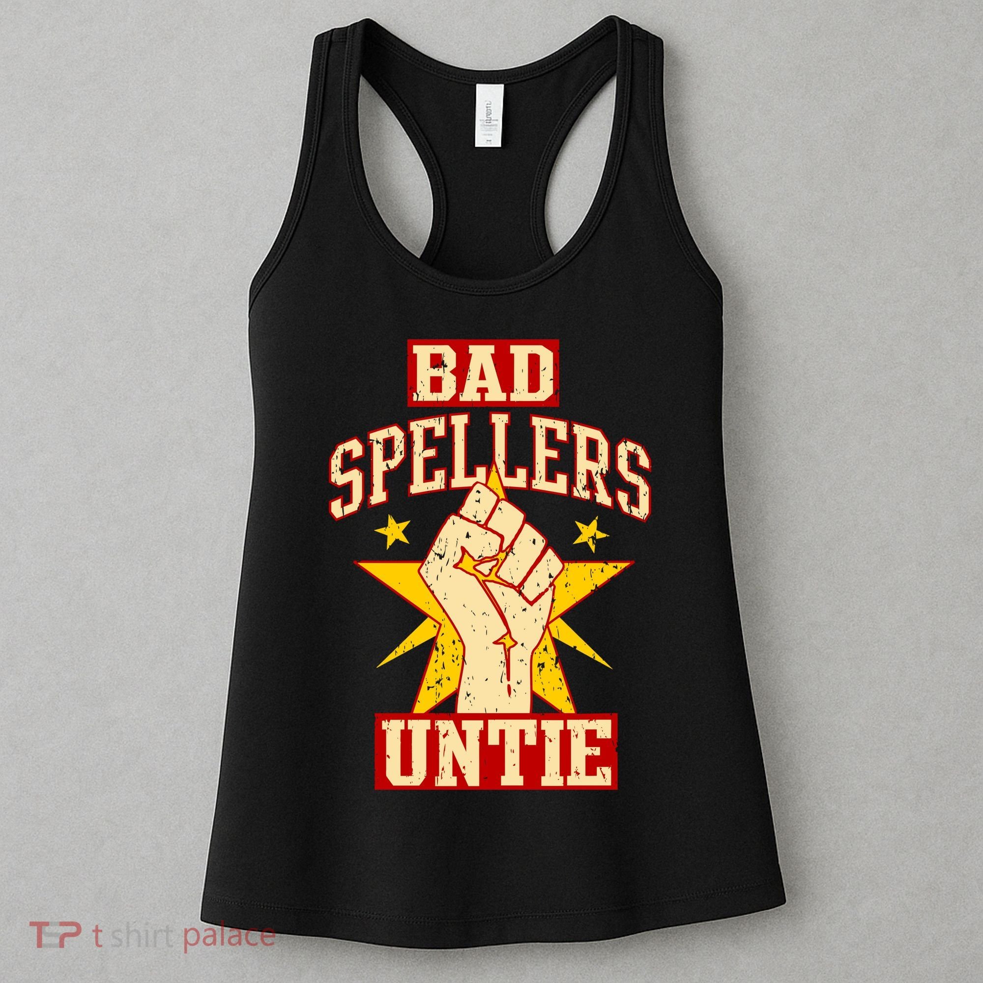 Bad Spellers Untie (Unite) Women's Tank Top