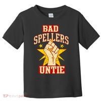 Bad Spellers Untie (Unite) Toddler T-Shirt thumb 0