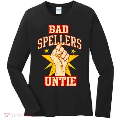 Bad Spellers Untie (Unite) Women's Long Sleeve Shirt