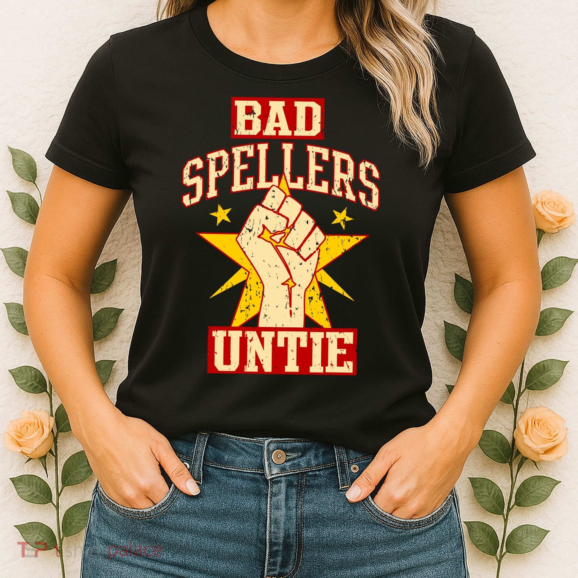 Bad Spellers Untie (Unite) Women's T-Shirt