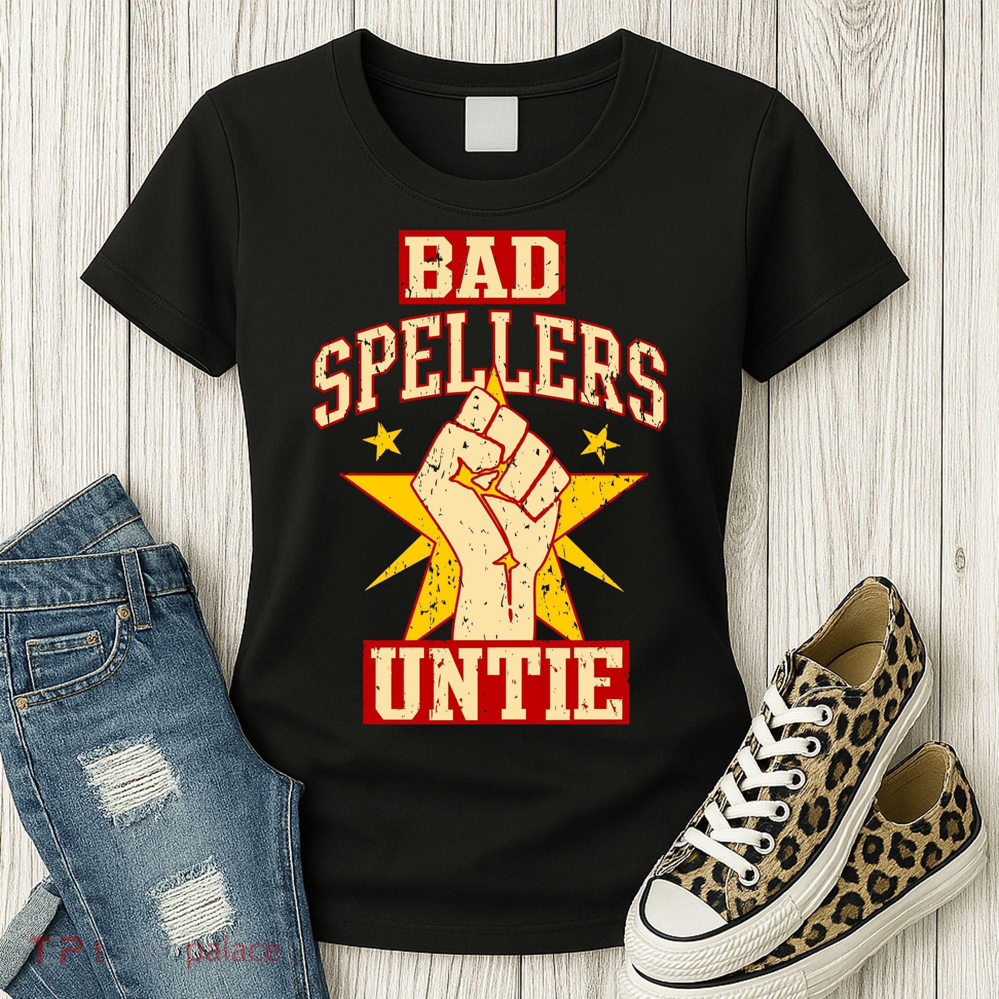 Bad Spellers Untie (Unite) Women's T-Shirt