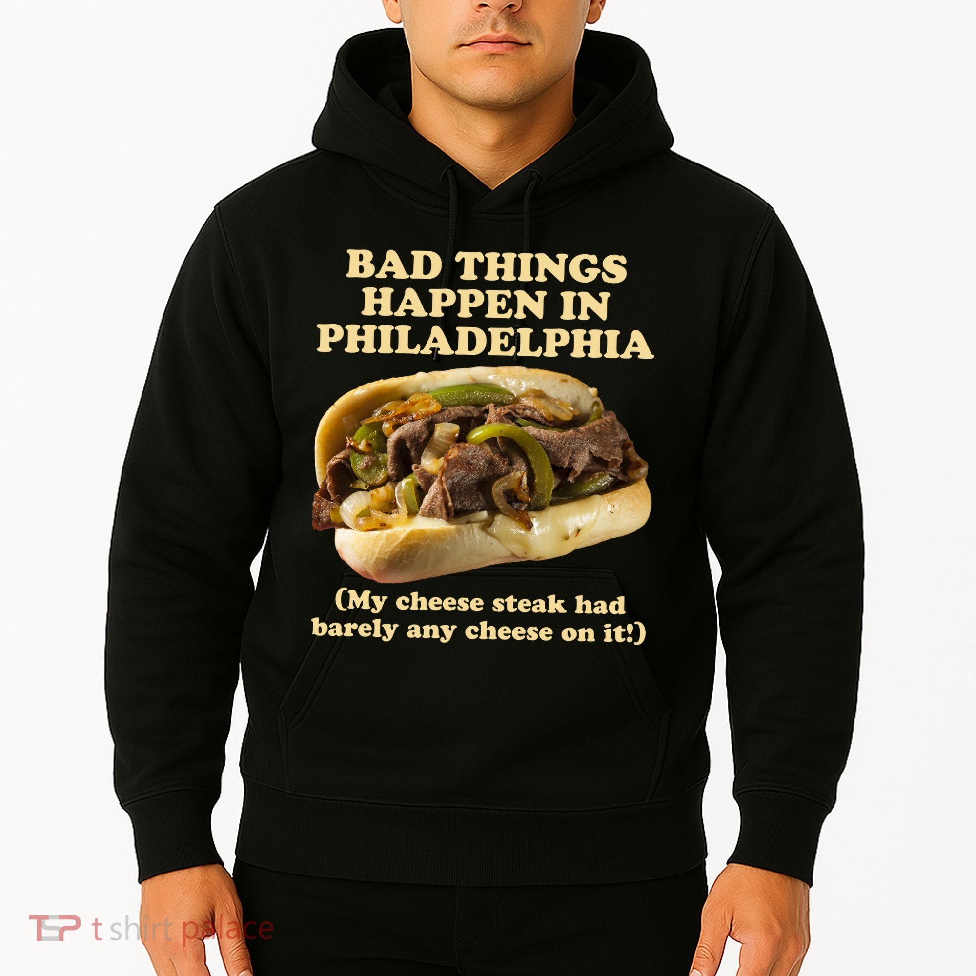 Bad Things Happen In Philadelphia  Hoodie