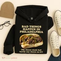Bad Things Happen In Philadelphia  Hoodie thumb 4