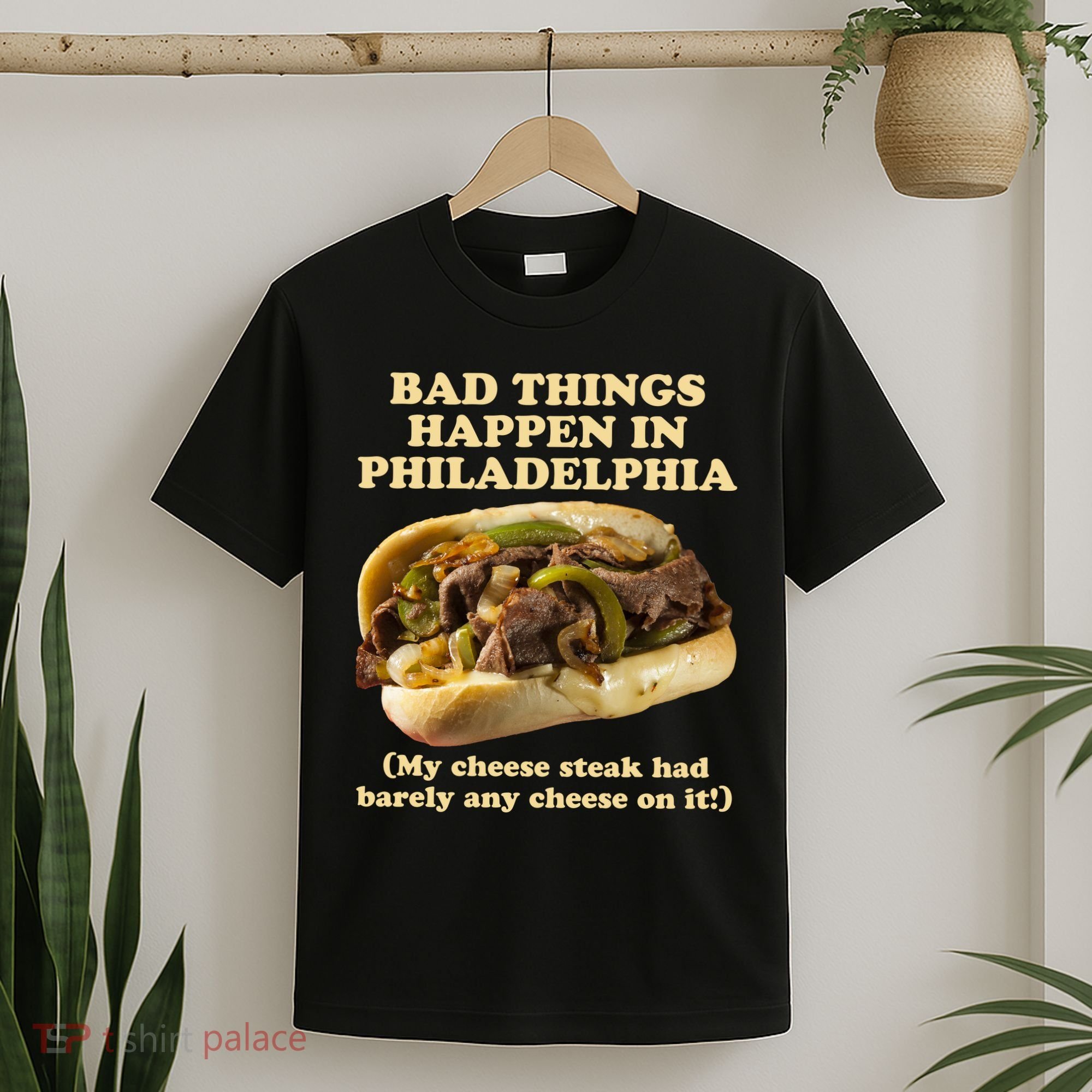 Bad Things Happen In Philadelphia  T-Shirt