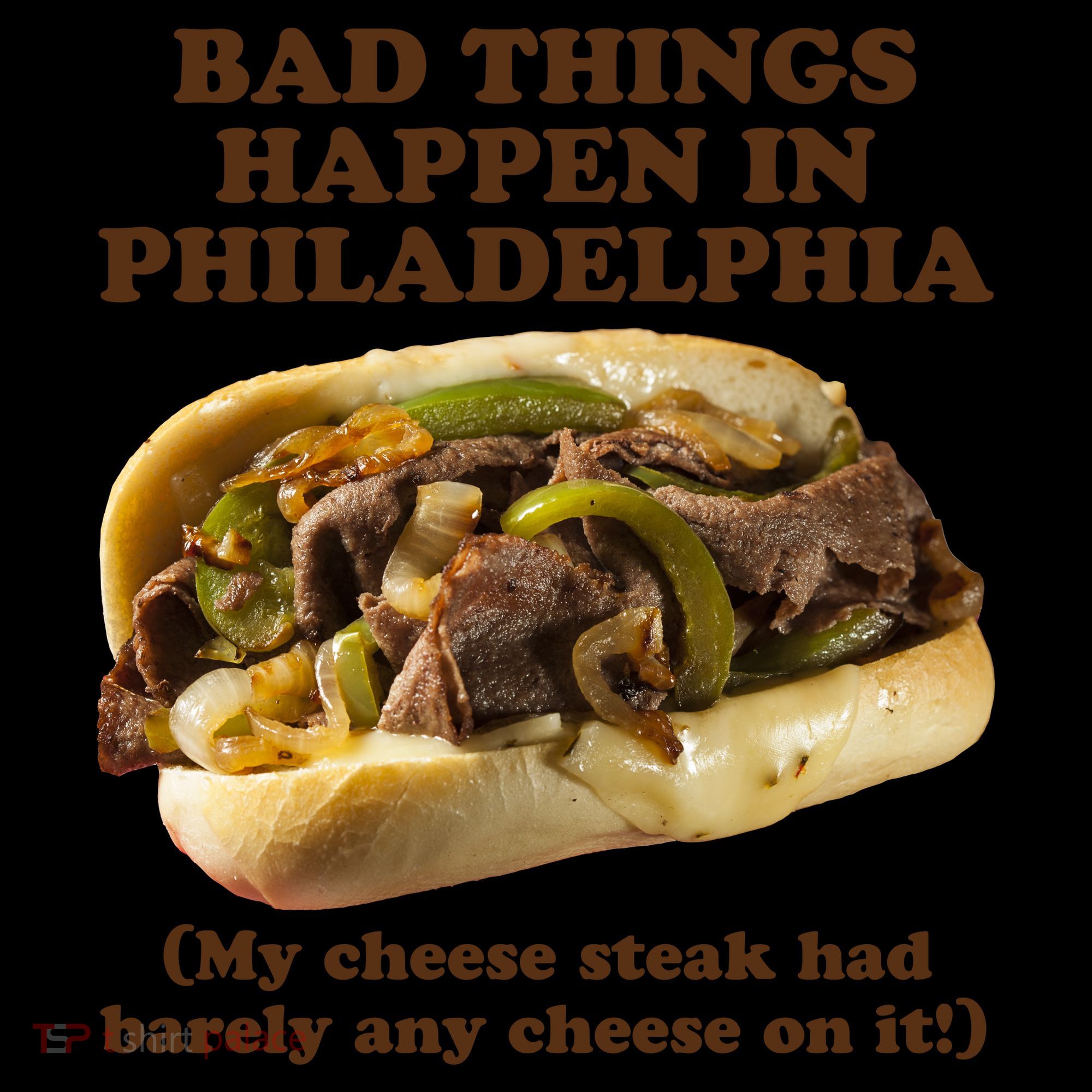 Bad Things Happen In Philadelphia  Coffee Mug
