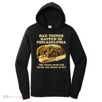 Bad Things Happen In Philadelphia  Women's Hoodie thumb 0