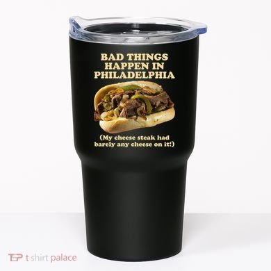 Bad Things Happen In Philadelphia  Tumbler