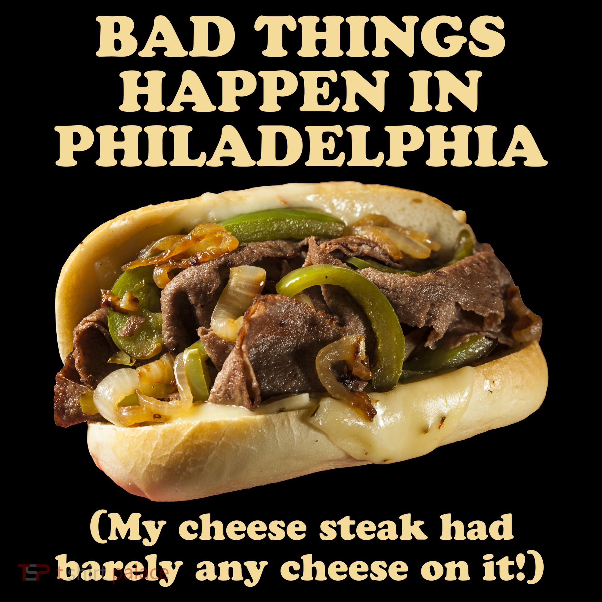 Bad Things Happen In Philadelphia  Mousepad