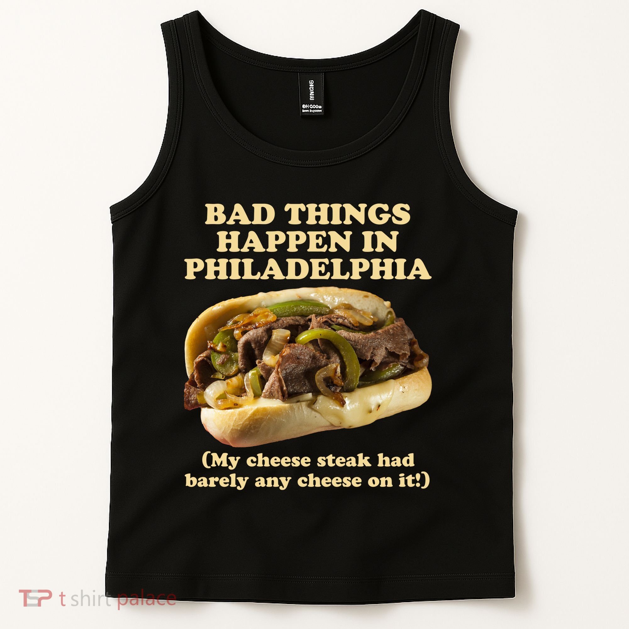 Bad Things Happen In Philadelphia  Tank Top
