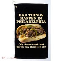 Bad Things Happen In Philadelphia  Golf Towel thumb 0