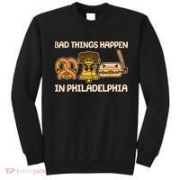 Bad Things Happen in Philadelphia Pretzel Liberty Bell Cheesesteak Sweatshirt thumb 0