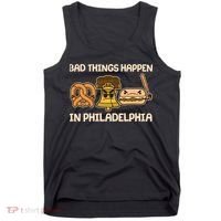 Bad Things Happen in Philadelphia Pretzel Liberty Bell Cheesesteak Tank Top thumb 0