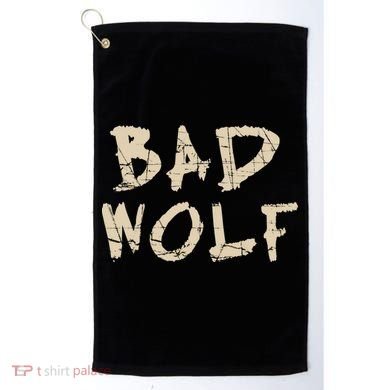 Bad Wolf Golf Towel