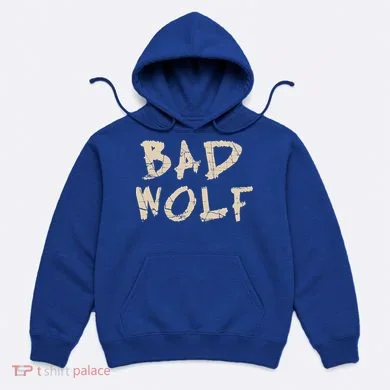 Bad Wolf Hoodie