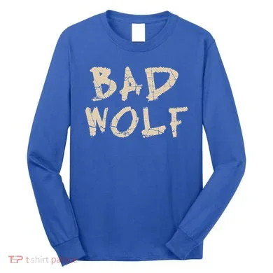 Bad Wolf Long Sleeve Shirt