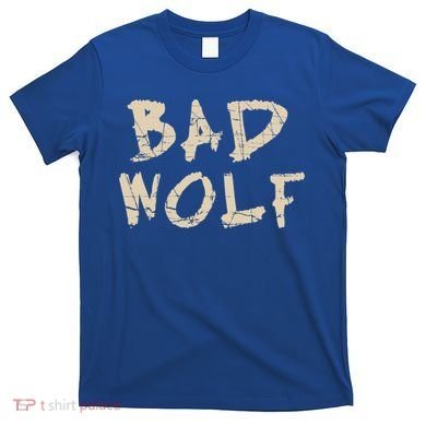 Bad Wolf T-Shirt