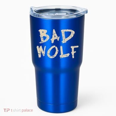 Bad Wolf Tumbler