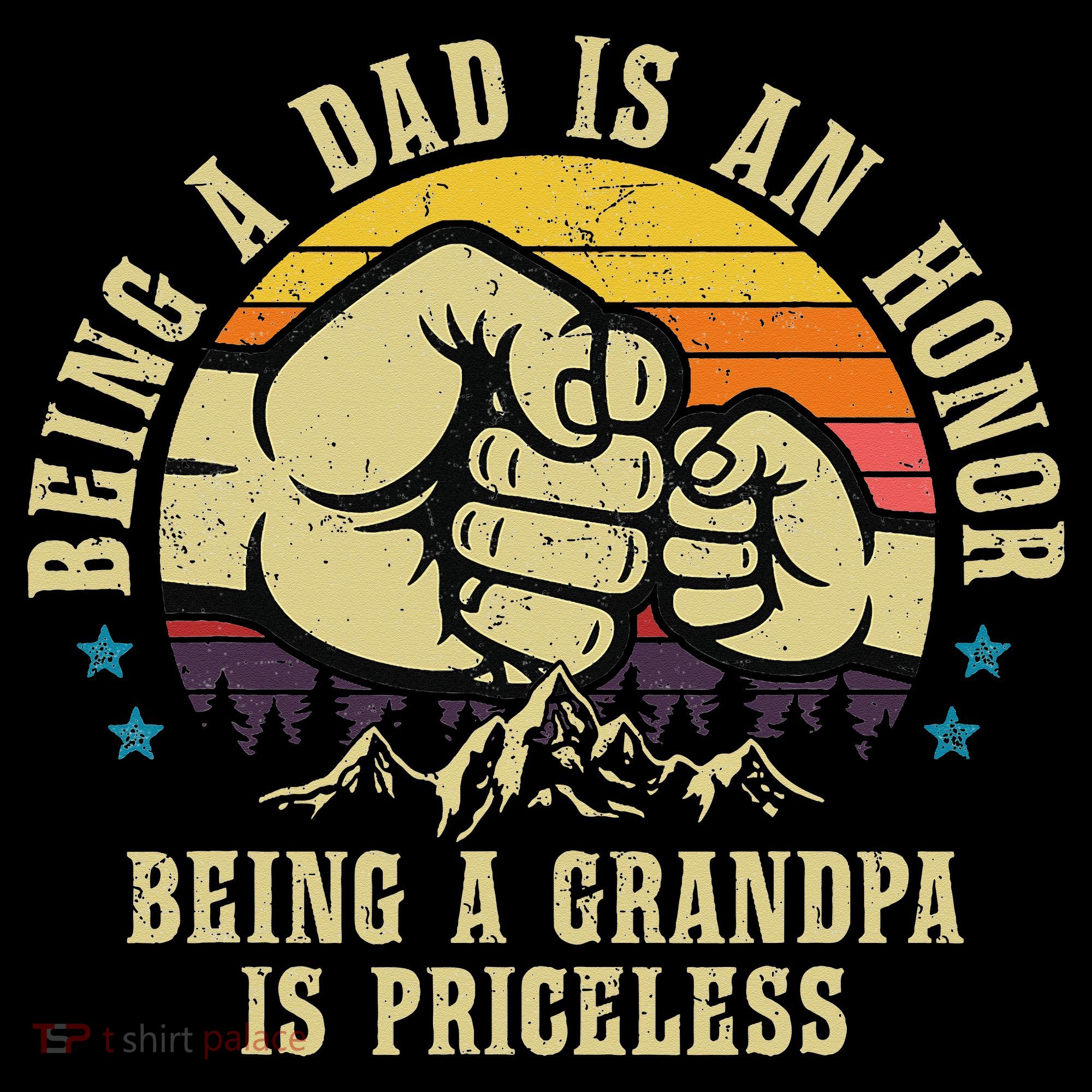 Being A Dad Is An Honor Being A Grandpa Is Priceless Coffee Mug