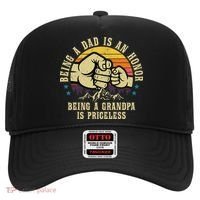 Being A Dad Is An Honor Being A Grandpa Is Priceless Hat thumb 0