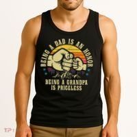 Being A Dad Is An Honor Being A Grandpa Is Priceless Tank Top thumb 3