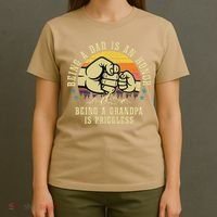 Being A Dad Is An Honor Being A Grandpa Is Priceless T-Shirt thumb 4