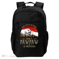 Being A Dad Is An Honor Being A Pawpaw Is Priceless Gift Backpack thumb 0