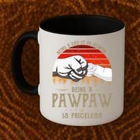Being A Dad Is An Honor Being A Pawpaw Is Priceless Gift Coffee Mug thumb 2