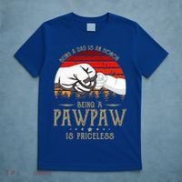 Being A Dad Is An Honor Being A Pawpaw Is Priceless Gift T-Shirt thumb 5