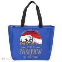 Being A Dad Is An Honor Being A Pawpaw Is Priceless Gift Tote Bag thumb 0