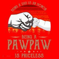 Being A Dad Is An Honor Being A Pawpaw Is Priceless Gift Santa Hat thumb 1