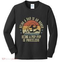 Being A Dad Is An Honor Being A Poppop Is Priceless Poppop Kids Long Sleeve Shirt thumb 0