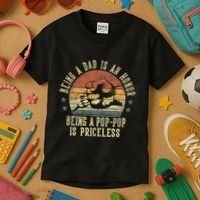 Being A Dad Is An Honor Being A Poppop Is Priceless Poppop Kids T-Shirt thumb 3