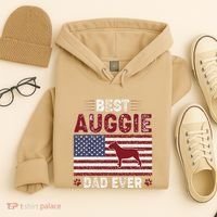 Best Auggie Dad Ever American Flag Dog Dad Hoodie thumb 4