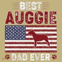 Best Auggie Dad Ever American Flag Dog Dad T-Shirt thumb 7
