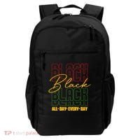 Black All Day Every Day Celebrating Black History Backpack thumb 0