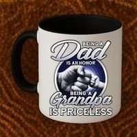 Being A Dad Is An Honor Being A Grandpa Is Priceless Coffee Mug thumb 2