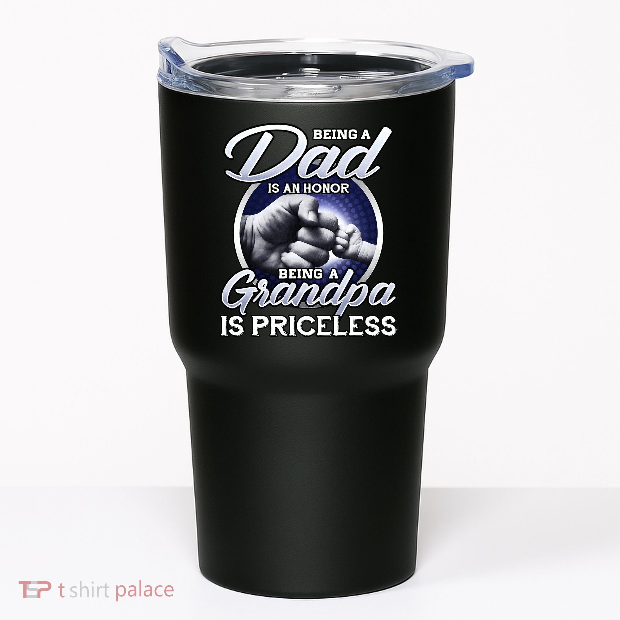 Being A Dad Is An Honor Being A Grandpa Is Priceless Tumbler