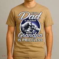 Being A Dad Is An Honor Being A Grandpa Is Priceless T-Shirt thumb 3