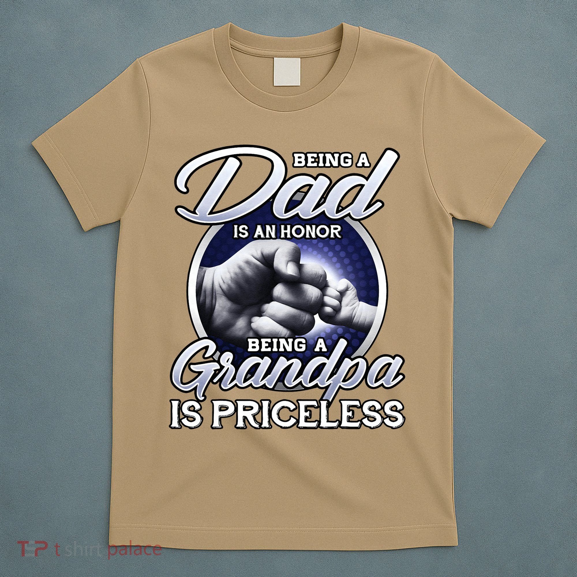 Being A Dad Is An Honor Being A Grandpa Is Priceless T-Shirt