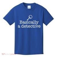 Basically A Detective True Crime Fan Funny Mystery Meme Gift Kids T-Shirt thumb 0