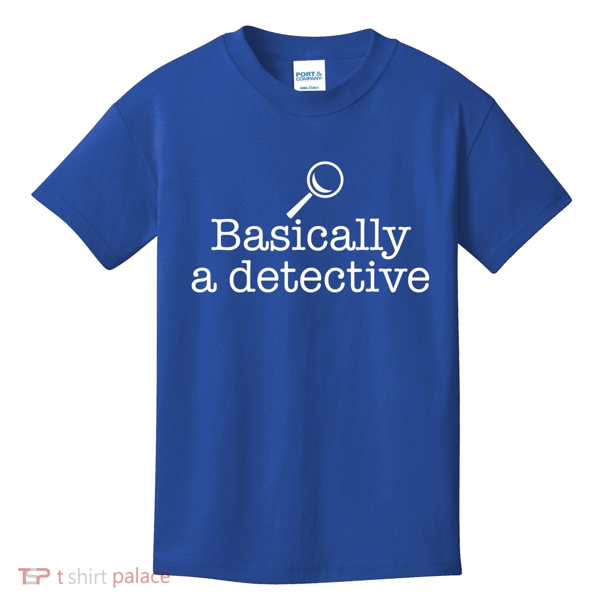 Basically A Detective True Crime Fan Funny Mystery Meme Gift Kids T-Shirt