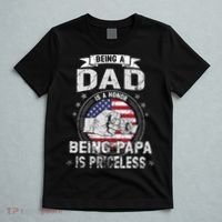 Being A Dad Is An Honor Being A Papa Is Priceless Funny Gift T-Shirt thumb 5