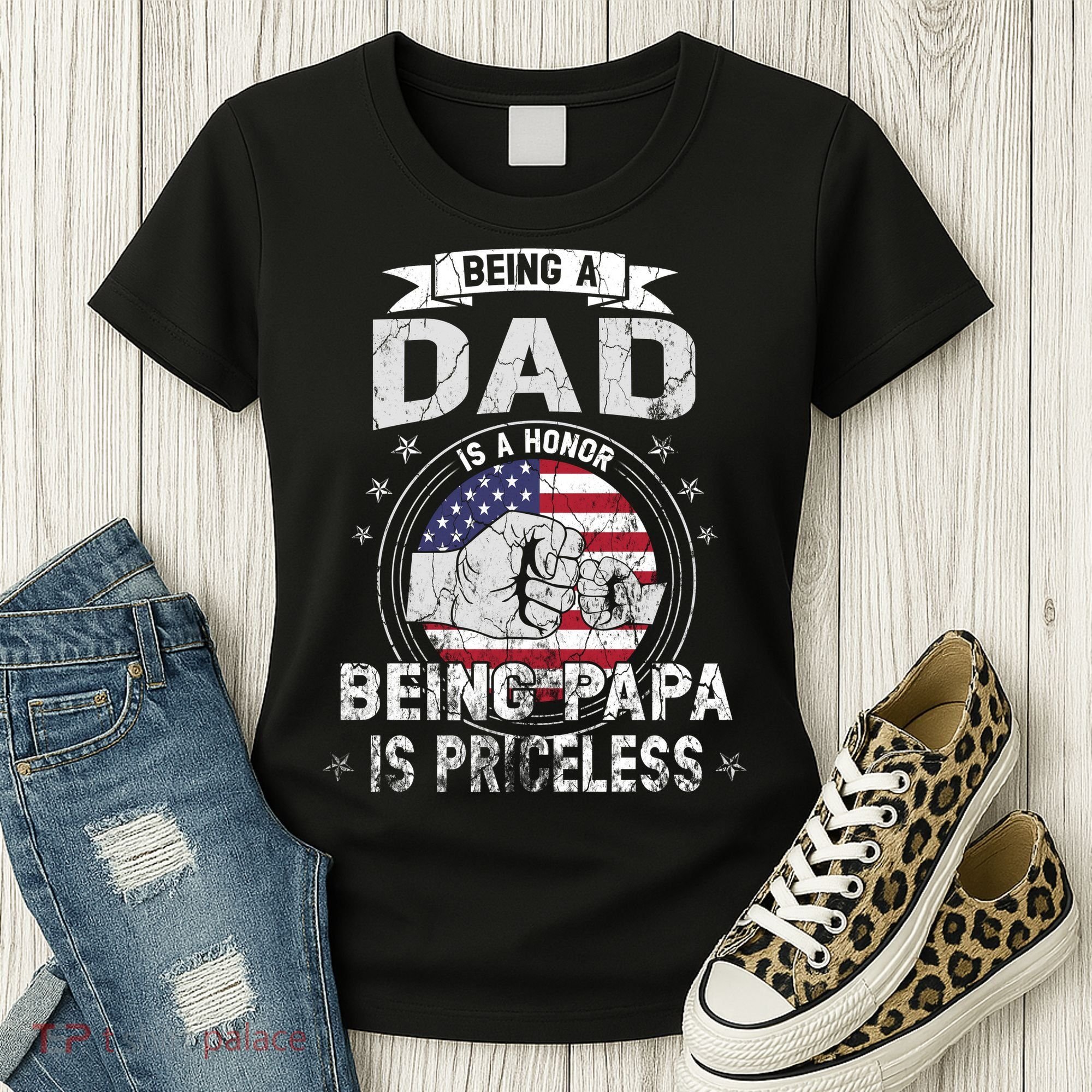 Being A Dad Is An Honor Being A Papa Is Priceless Funny Gift Women's T-Shirt