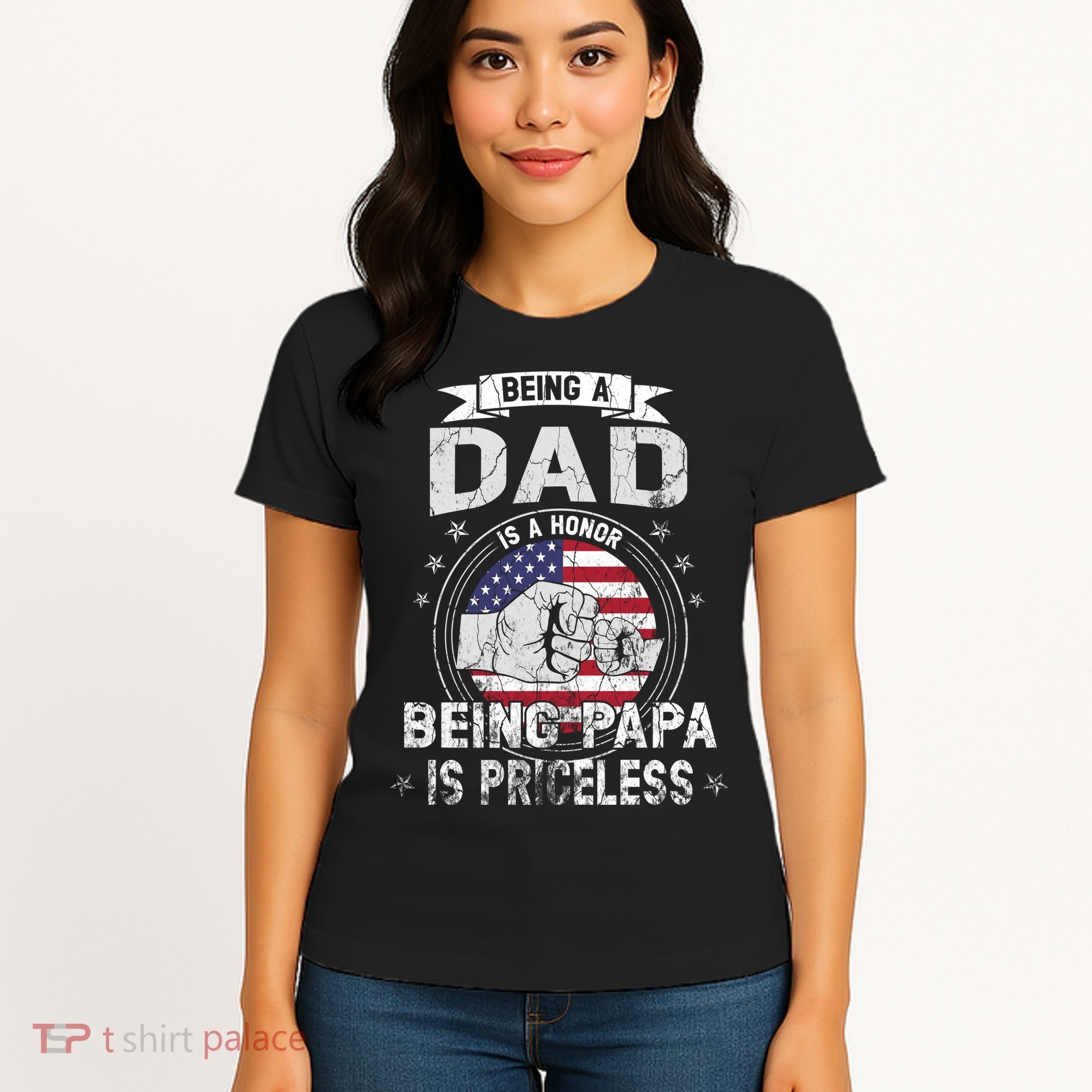 Being A Dad Is An Honor Being A Papa Is Priceless Funny Gift Women's T-Shirt